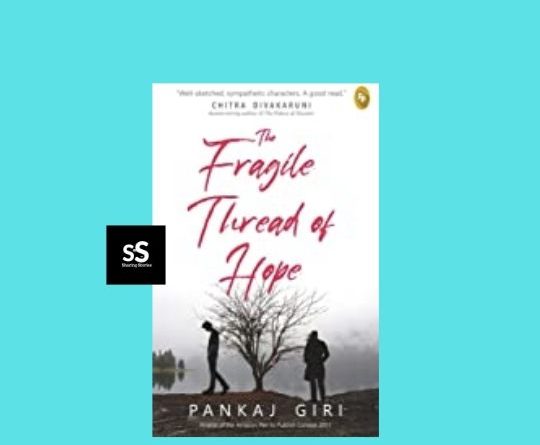 The Fragile Thread of Hope book by Author Pankaj Giri