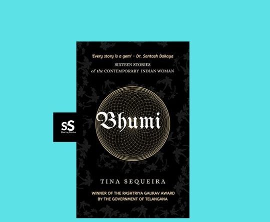 Bhumi: A Collection of Short Stories by Author Tina Sequeira