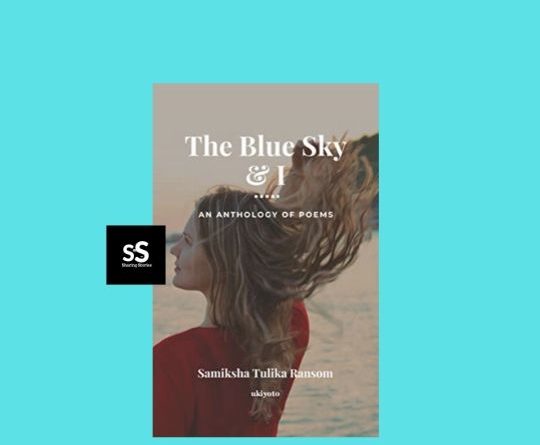 The Blue Sky and I book by Author Samiksha Tulika Ransom