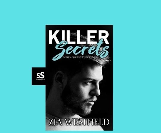 Killer Secrets book by Author Zia Westfield