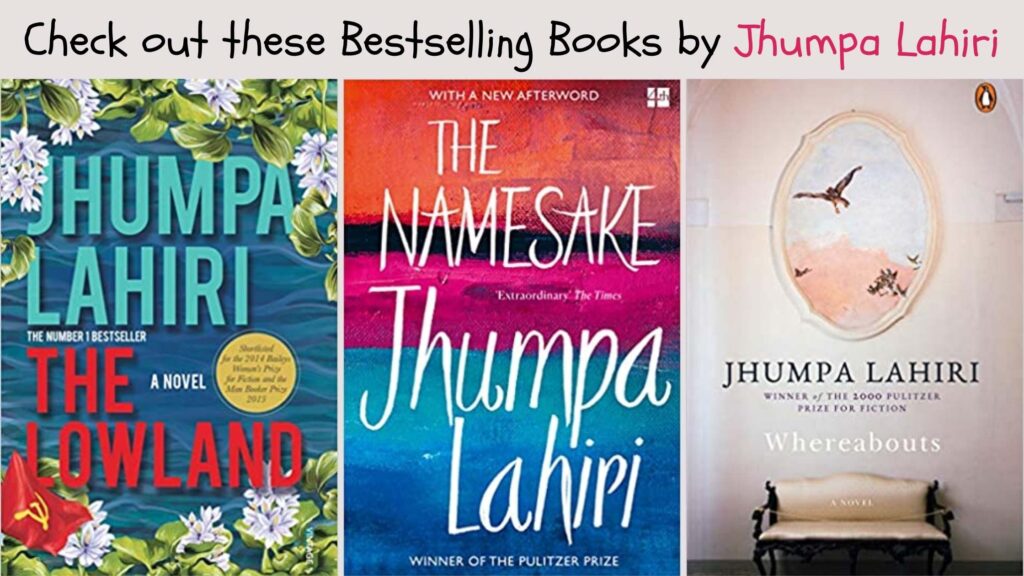 Jhumpa Lahiri bestselling books