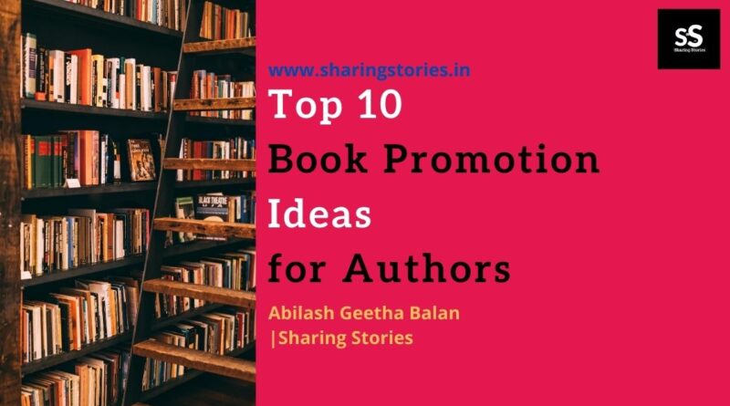 Top 10 Book Promotion Ideas for Authors