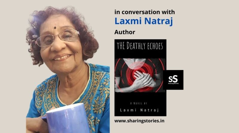 Author Laxmi Natraj Book the deadly echoes