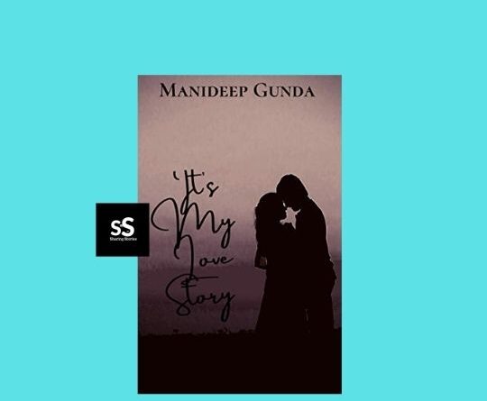 It’s My Love Story Book by Author Manideep Gunda