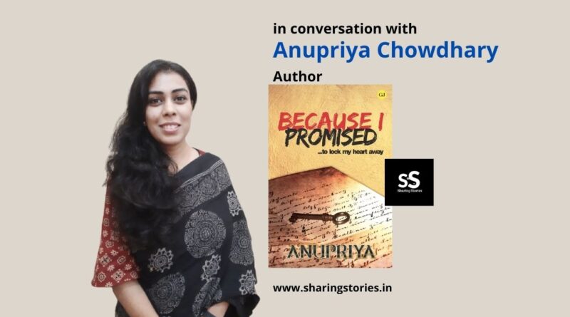 Sharing Stories interview with Author Anupriya Chowdhary