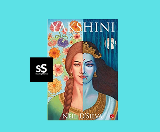 Yakshini Book by Author Neil D’Silva