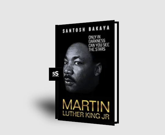 Only in darkness can you see the stars-Martin Luther King Jr by Santosh Bakaya
