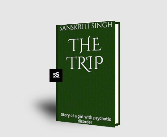THE TRIP book by Author Sanskriti Singh