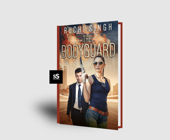 The Bodyguard by Ruchi Singh