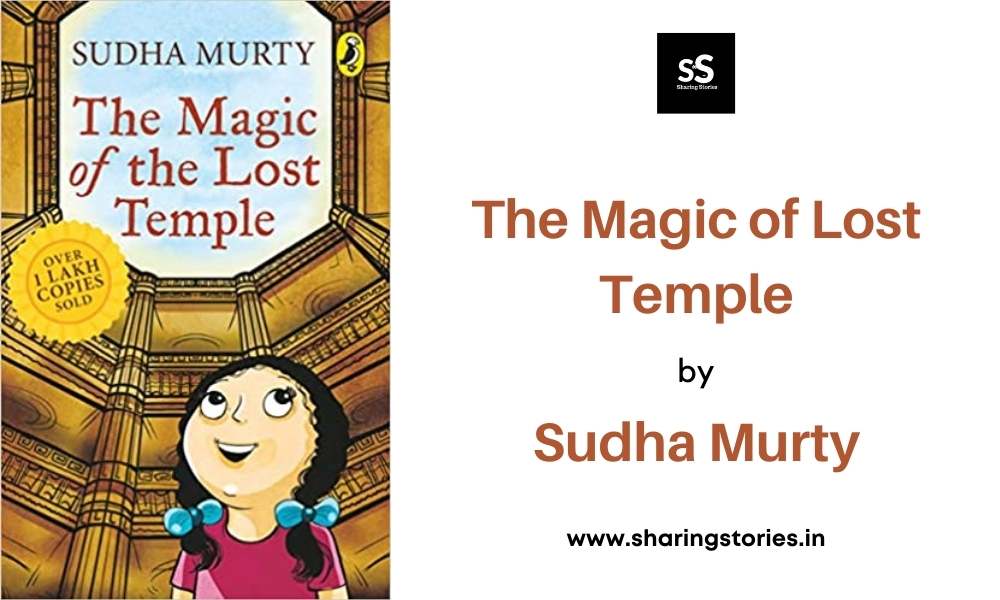 The Magic of Lost Temple by Sudha Murty