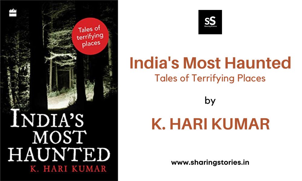 India's Most Haunted by K. Hari Kumar