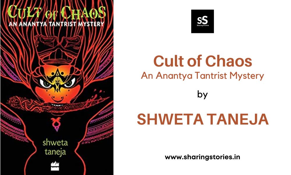 Cult of Chaos by Shweta Taneja
