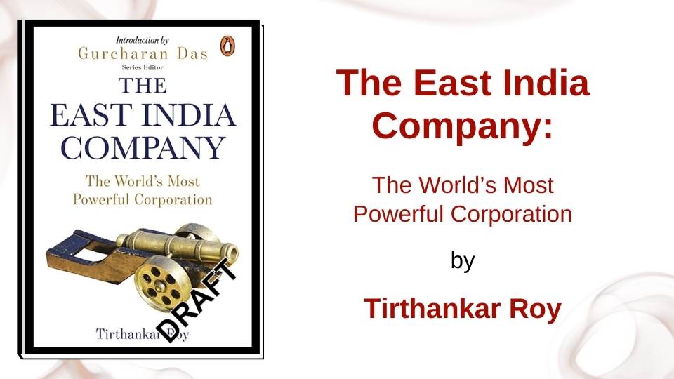 East India Company by Tirthankar