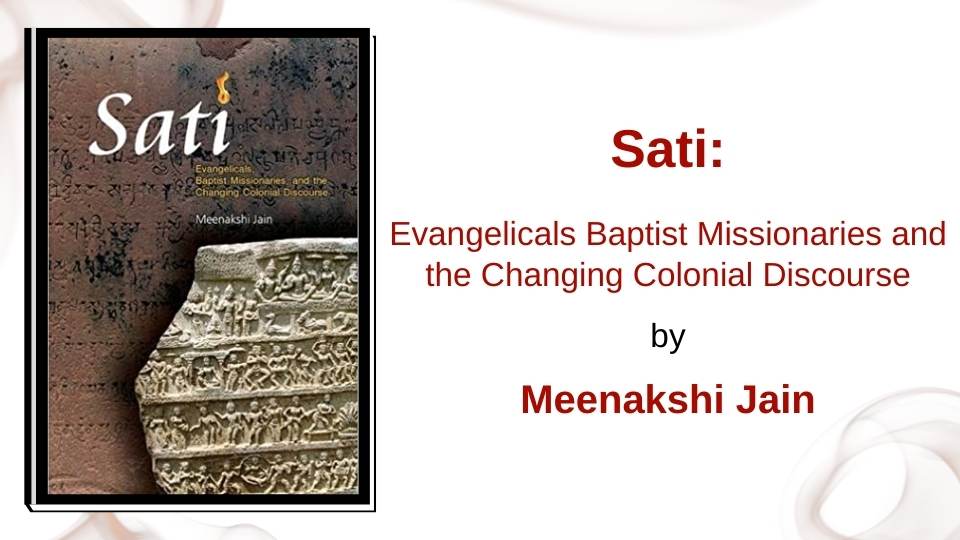 Sati by Meenakshi Jain