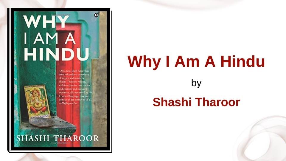 Why I Am a Hindu by Shashi Tharoor