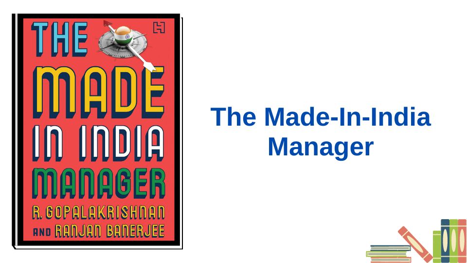 The Made in India Manager