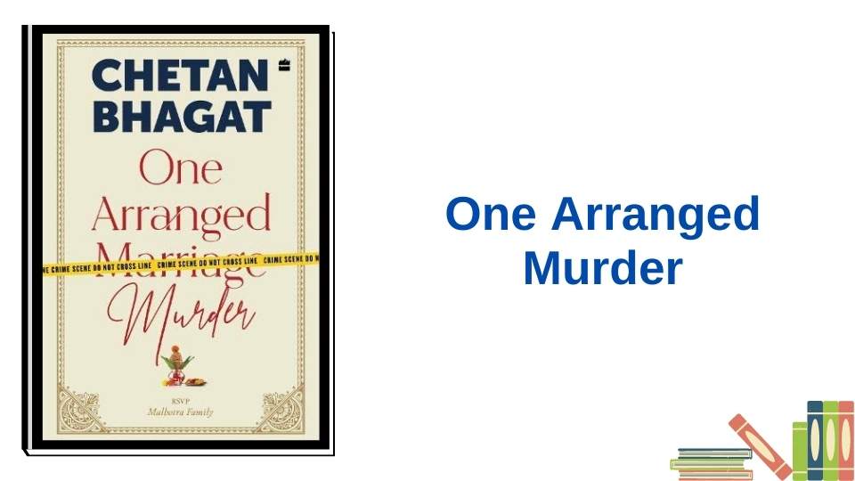 One Arranged Murder by Chetan Bhagat
