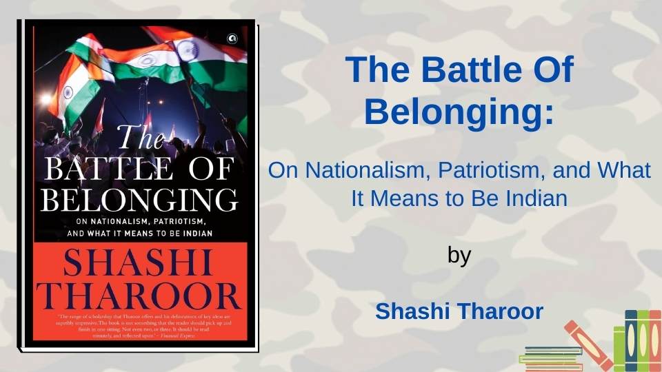 The Battle Of Belonging by Shashi Tharoor