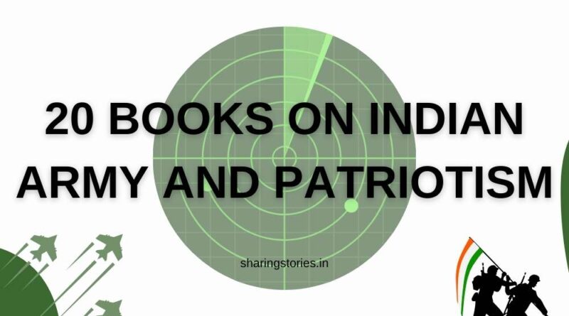 Books on Indian Army and Patriotism