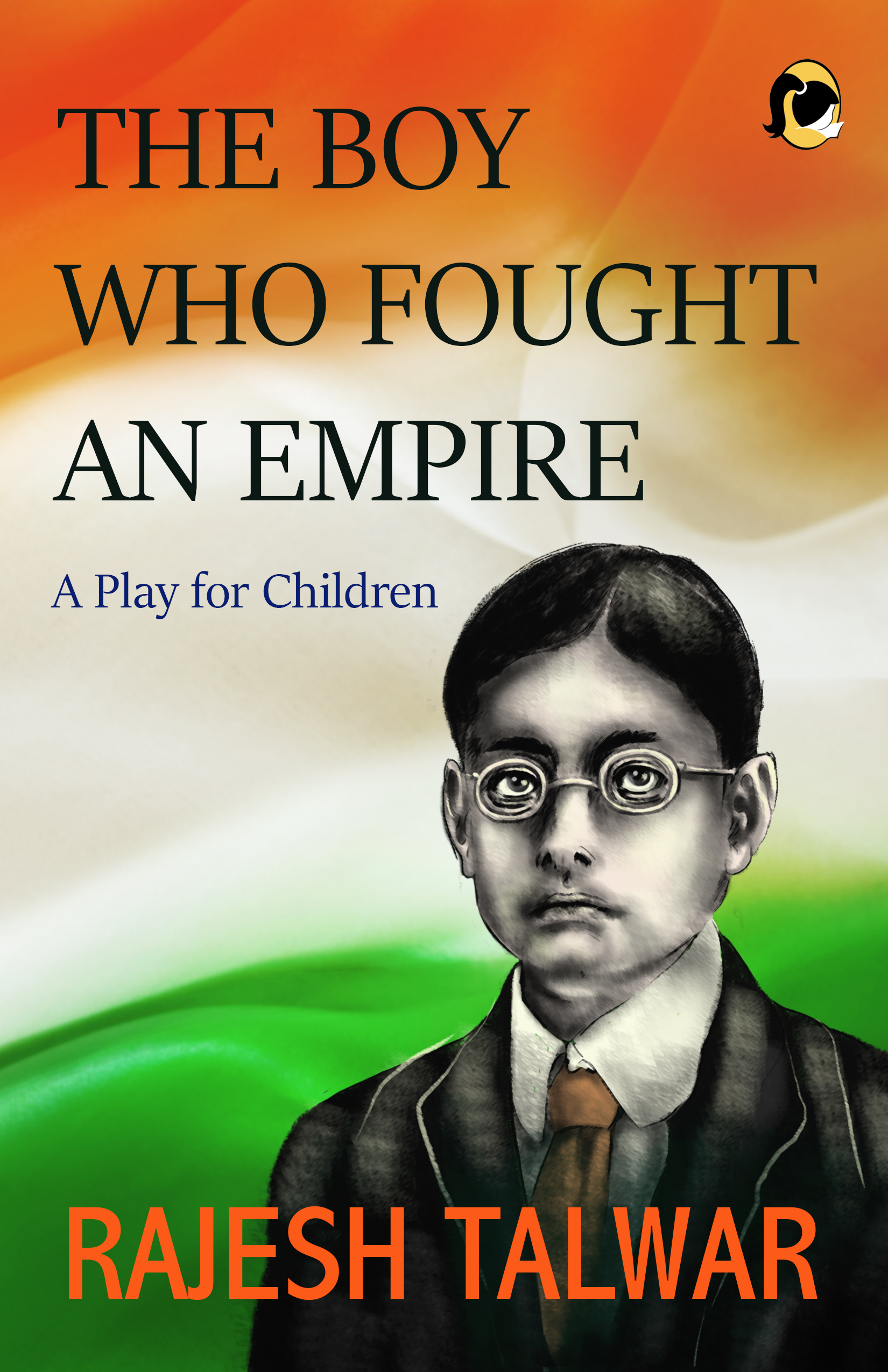 Book Cover page of The Boy Who Fought an Empire