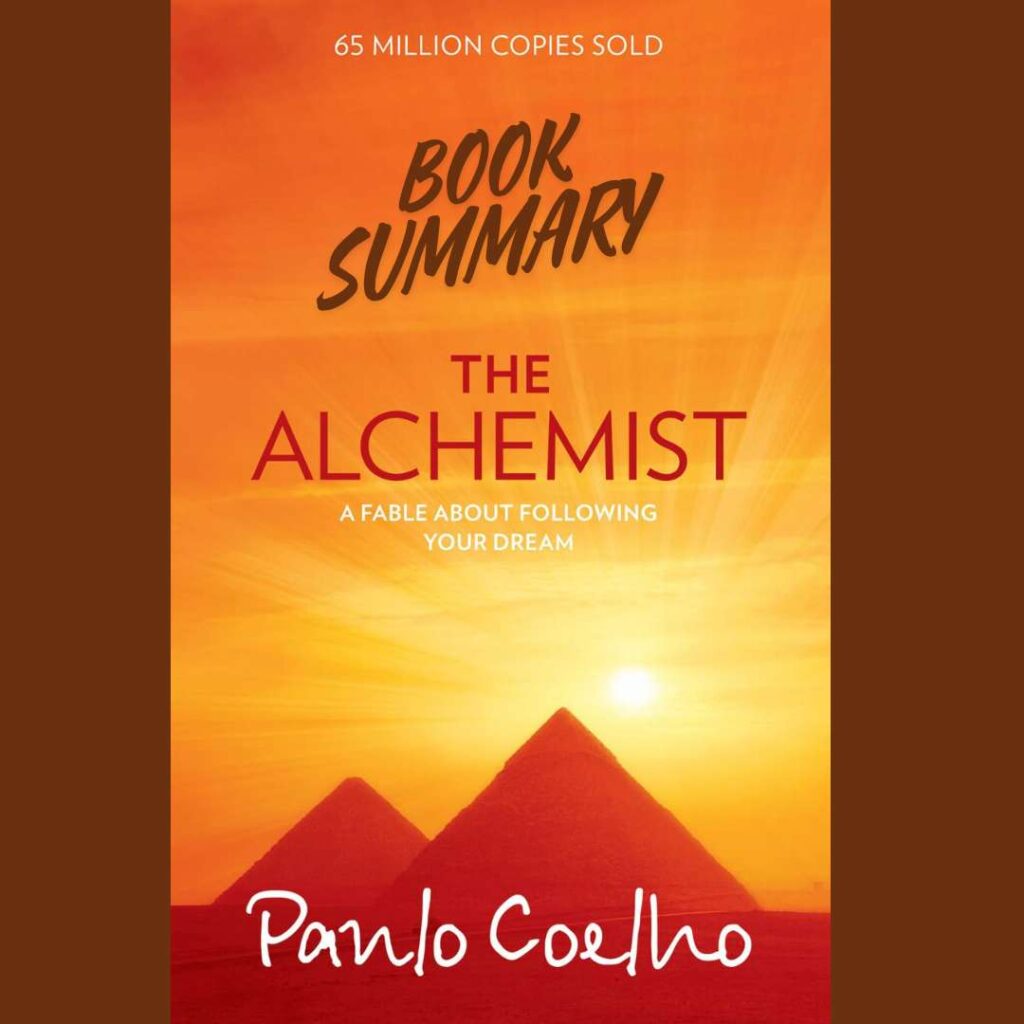 The alchemist summary - Sharing Stories